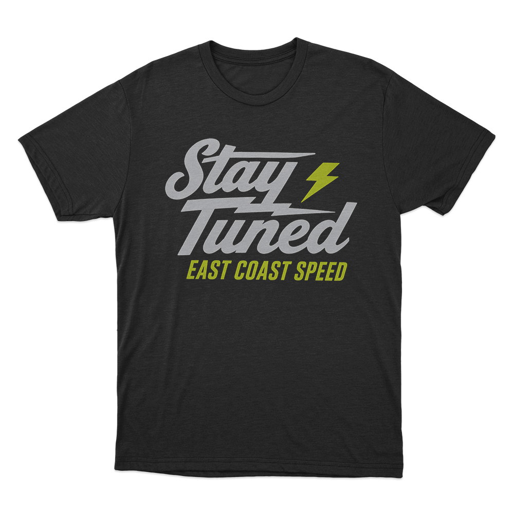 Stay Tuned East Coast Speed Unisex T Shirt Black Stay Tuned East Coast Speed Unisex T Shirt Black